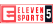 Eleven Sports 5